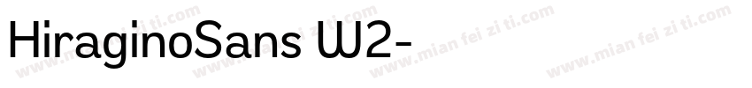 HiraginoSans W2字体转换